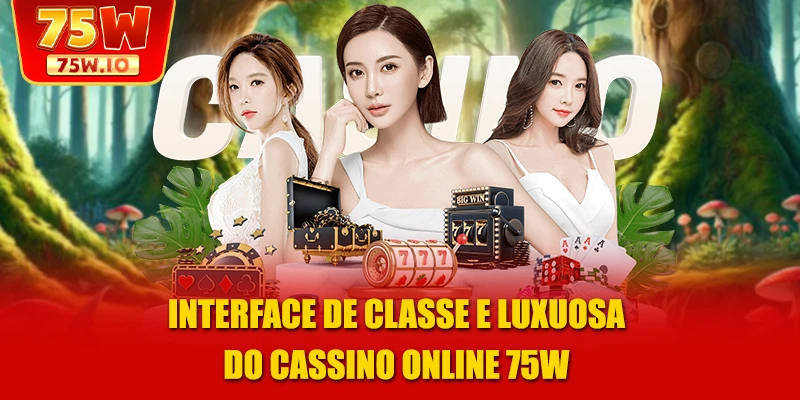 Interface de classe e luxuosa do cassino online 75W
